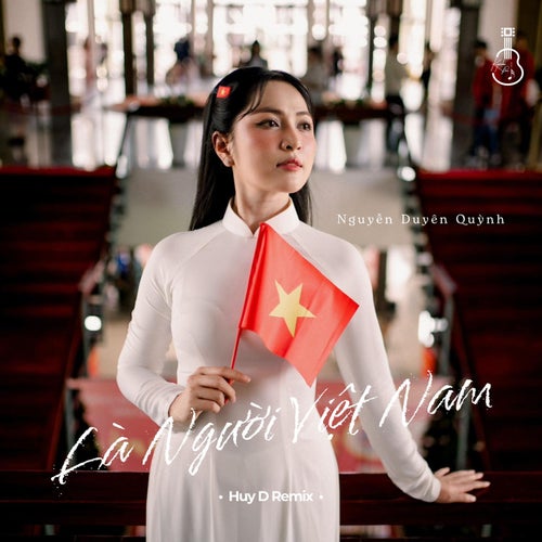 Là Người Việt Nam (Huy D x Mimilee Remix)
