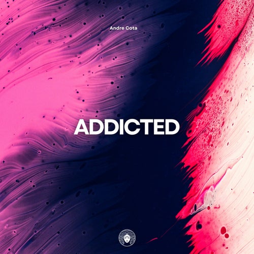 Addicted