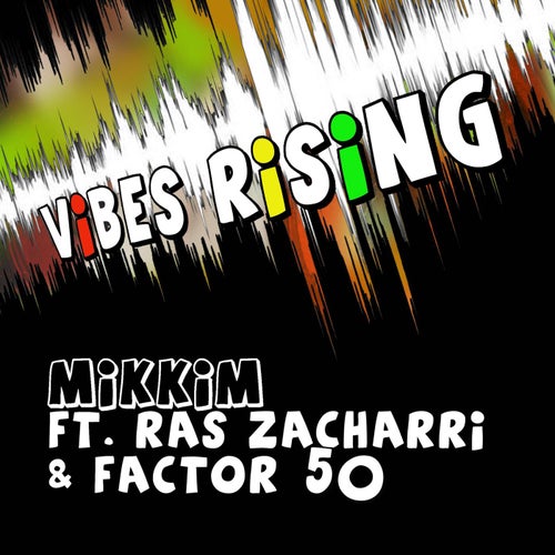 Vibes Rising Release