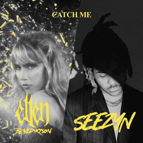Catch Me (Seezyn's Version)