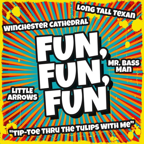 Fun, Fun, Fun