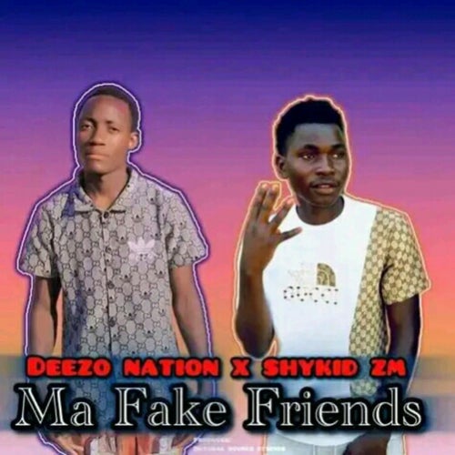 Ma Fake Friends