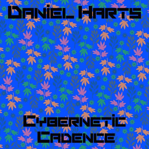 Cybernetic Cadence