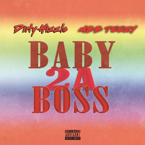 Baby 2 A Boss