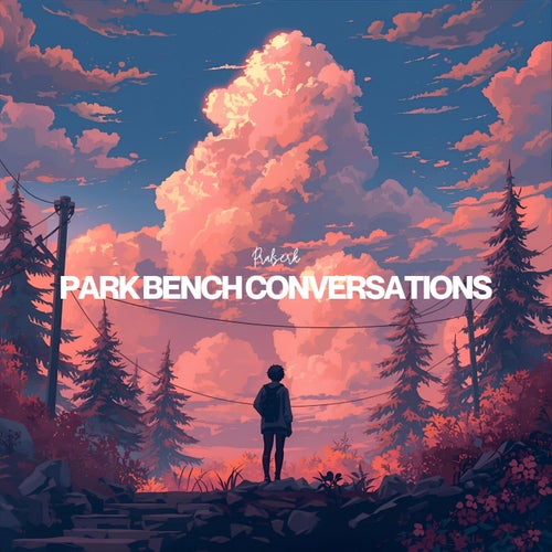 park bench conversations