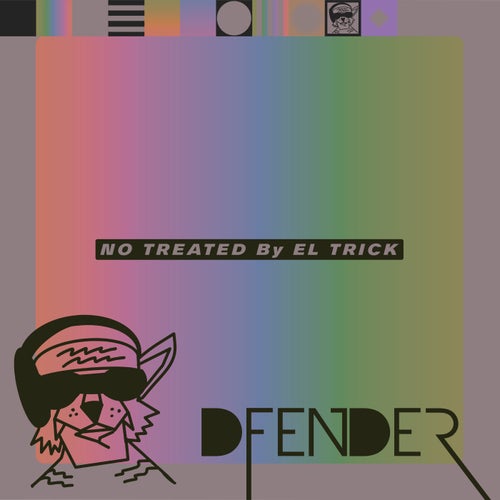 No Treated by el Trick