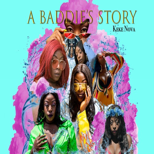 A Baddies Story