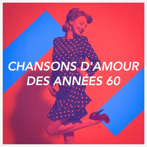 Chansons d'amour des annees 60