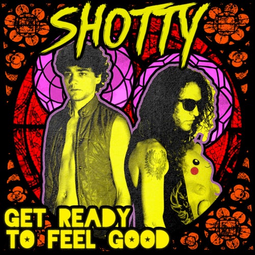 Get Ready To Feel Good