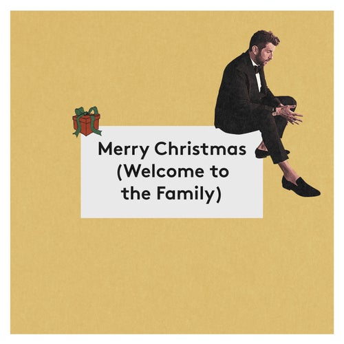 Merry Christmas (Welcome to the Family)