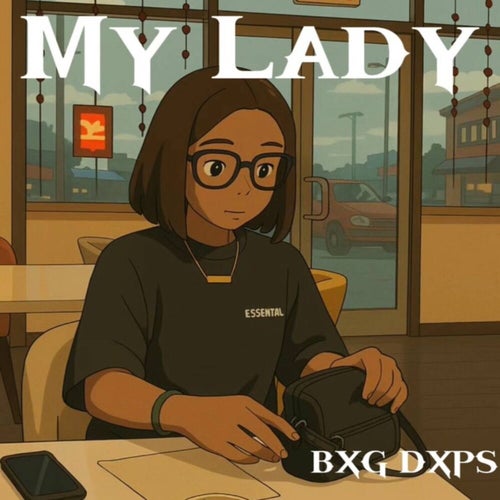 My Lady