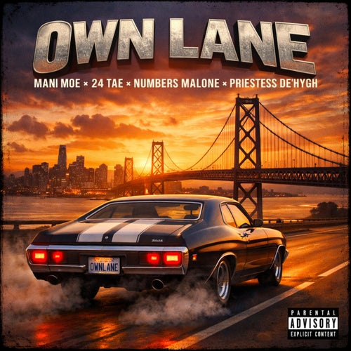 Own Lane (feat. 24 Tae, Numbers Malone & Priestess De'Hygh)