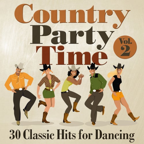 Country Party Time: 30 Classic Hits for Dancing