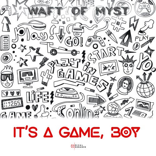 It's a Game, Boy