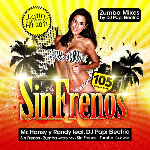 Sin Frenos (Kuduro Mixes)