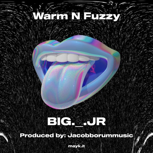 Warm N Fuzzy