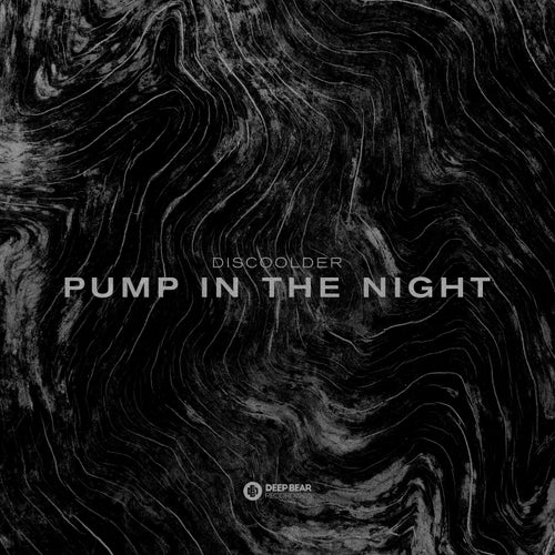 Pump in the Night