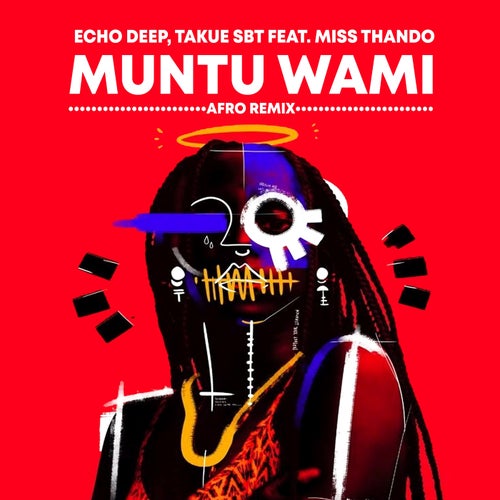 Muntu Wami (Afro Mix) (Afro Mix)