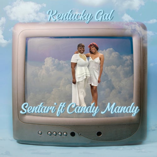 Kentucky Gal (feat. Candy Mandy)