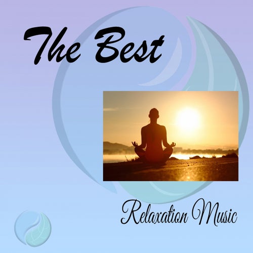 The Best Relaxation Music
