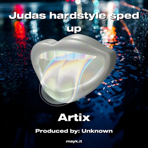 Judas hardstyle sped up