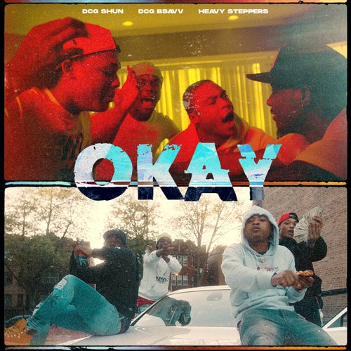 Okay (feat. Heavy Steppers)