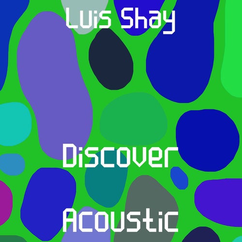 Discover Acoustic