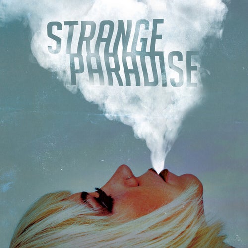 Strange Paradise