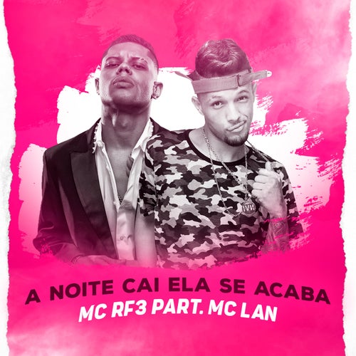 A Noite Cai Ela Se Acaba