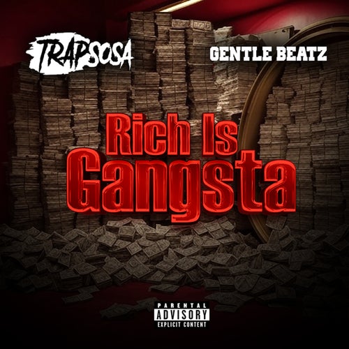 Rich Is Gangsta