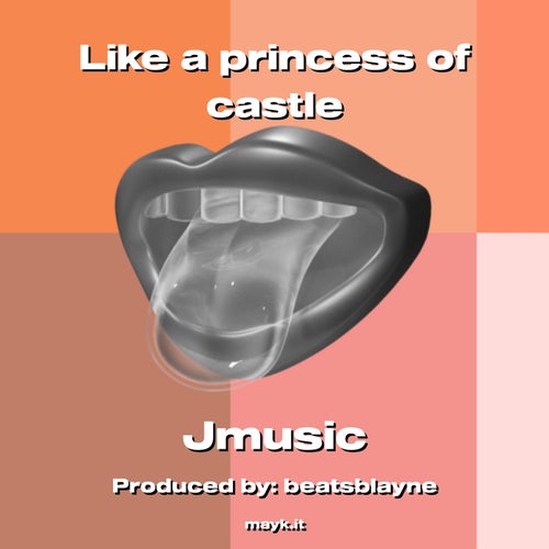 Like a princess of castle