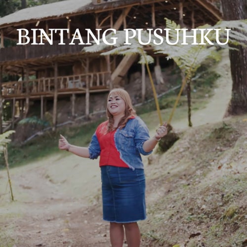 BINTANG PUSUHKU