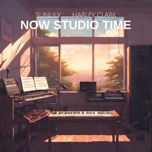 Now studio time (feat. Harley Clark)