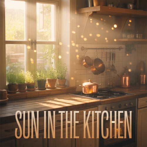 Sun in the Kitchen