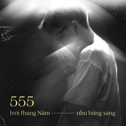 555 (trời tháng Năm như bừng sáng)
