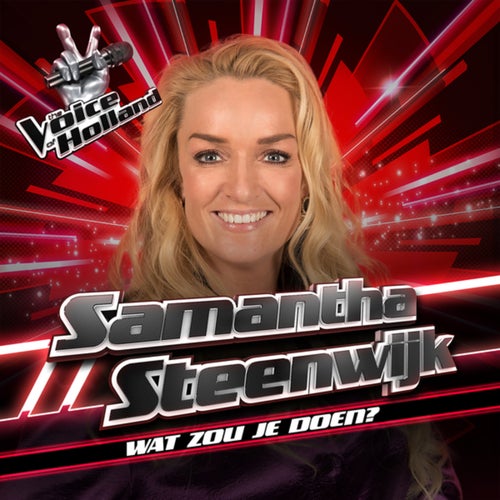Wat Zou Je Doen (From The Voice Of Holland Season 8)