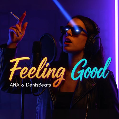 Feeling Good