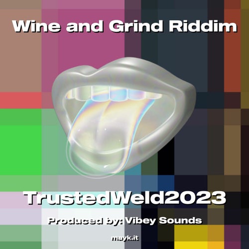 Wine and Grind Riddim