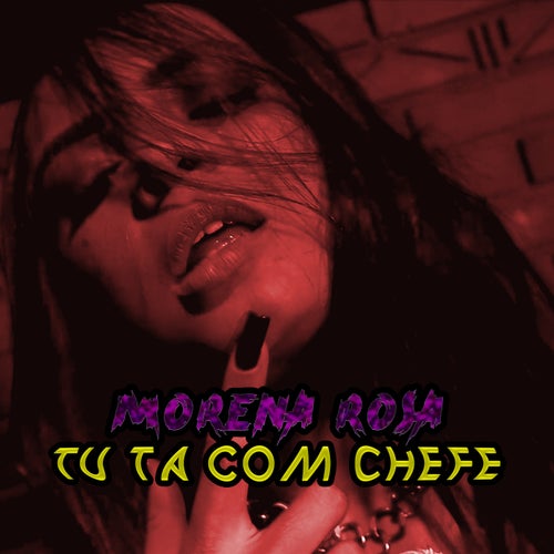 Tu Ta Com a Chefe