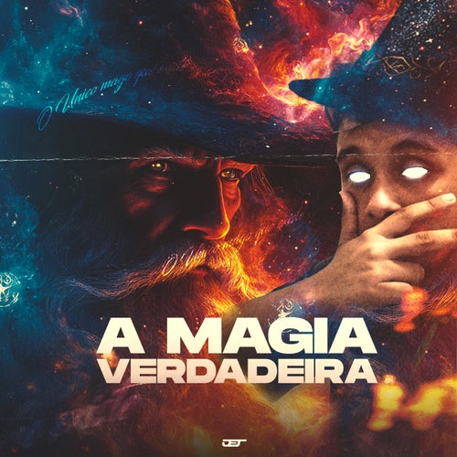 A MAGIA VERDADEIRA