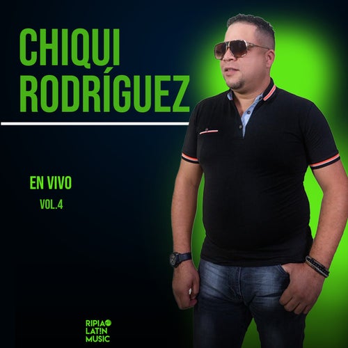 Chiqui Rodríguez Vol.4 (Live)