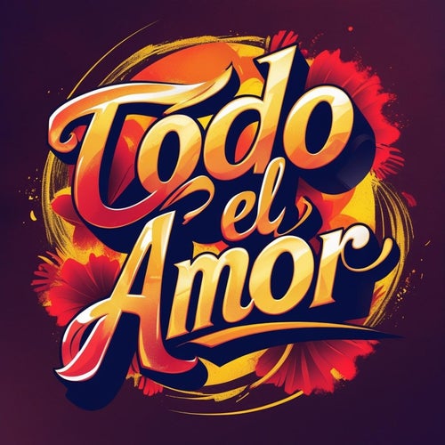 Todo El Amor