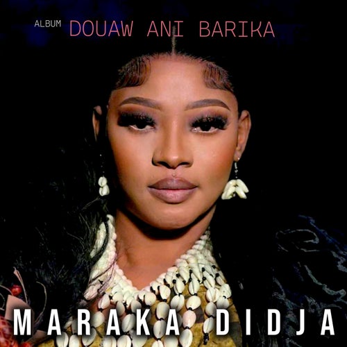 Douaw Ani Barika