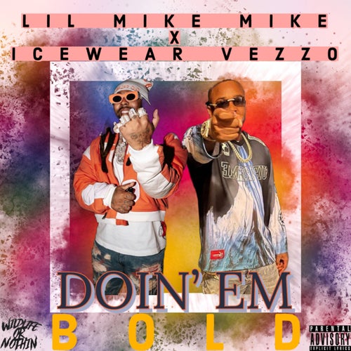 Doin' Em Bold (feat. Icewear Vezzo)