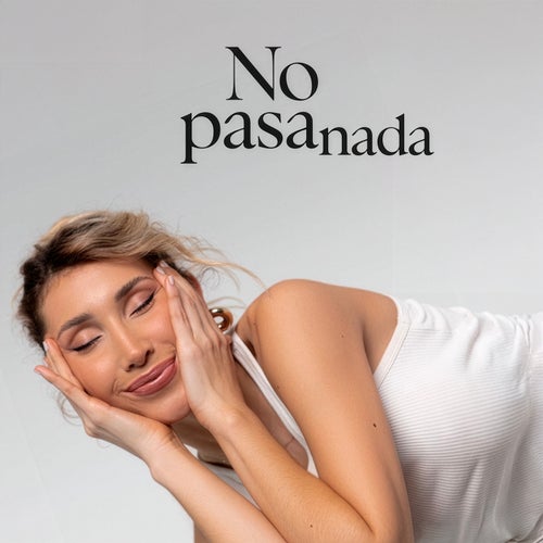 No Pasa Nada