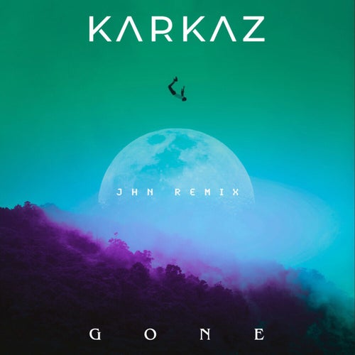 Gone (JHN Remix)