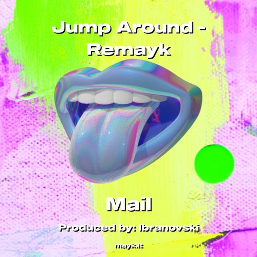 Jump Around - Remayk