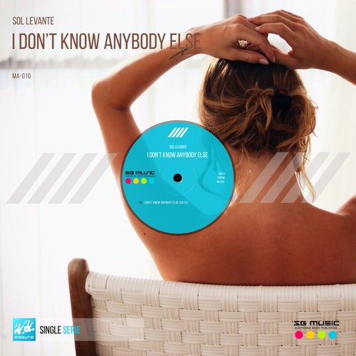 I Don't Know Anybody Else