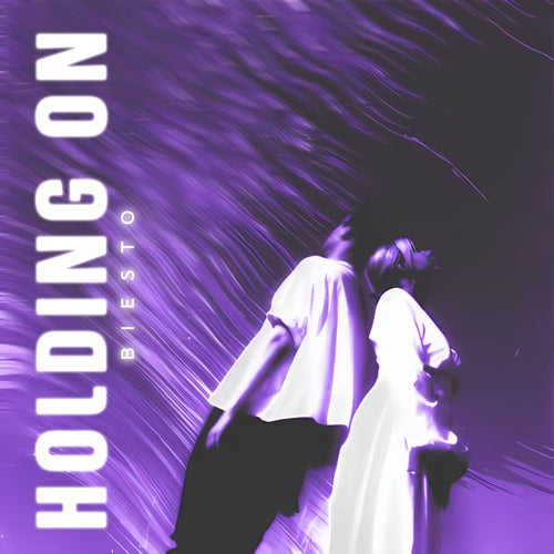 Holding On