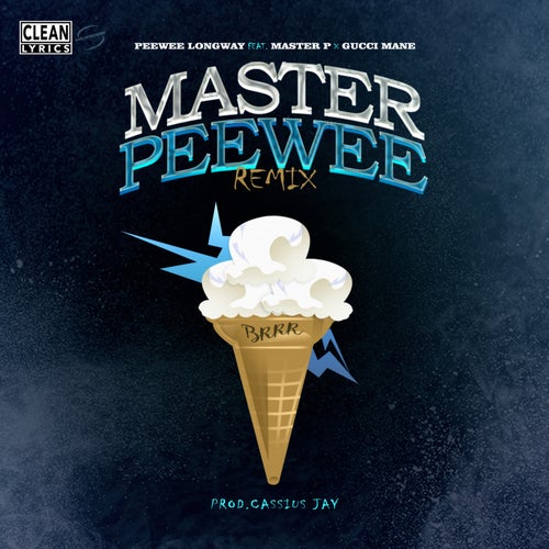 Master Peewee (Remix) [feat. Master P & Gucci Mane]